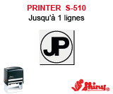 Printer S-510<br>Un 2ème pour 1€ ou 10% de remise